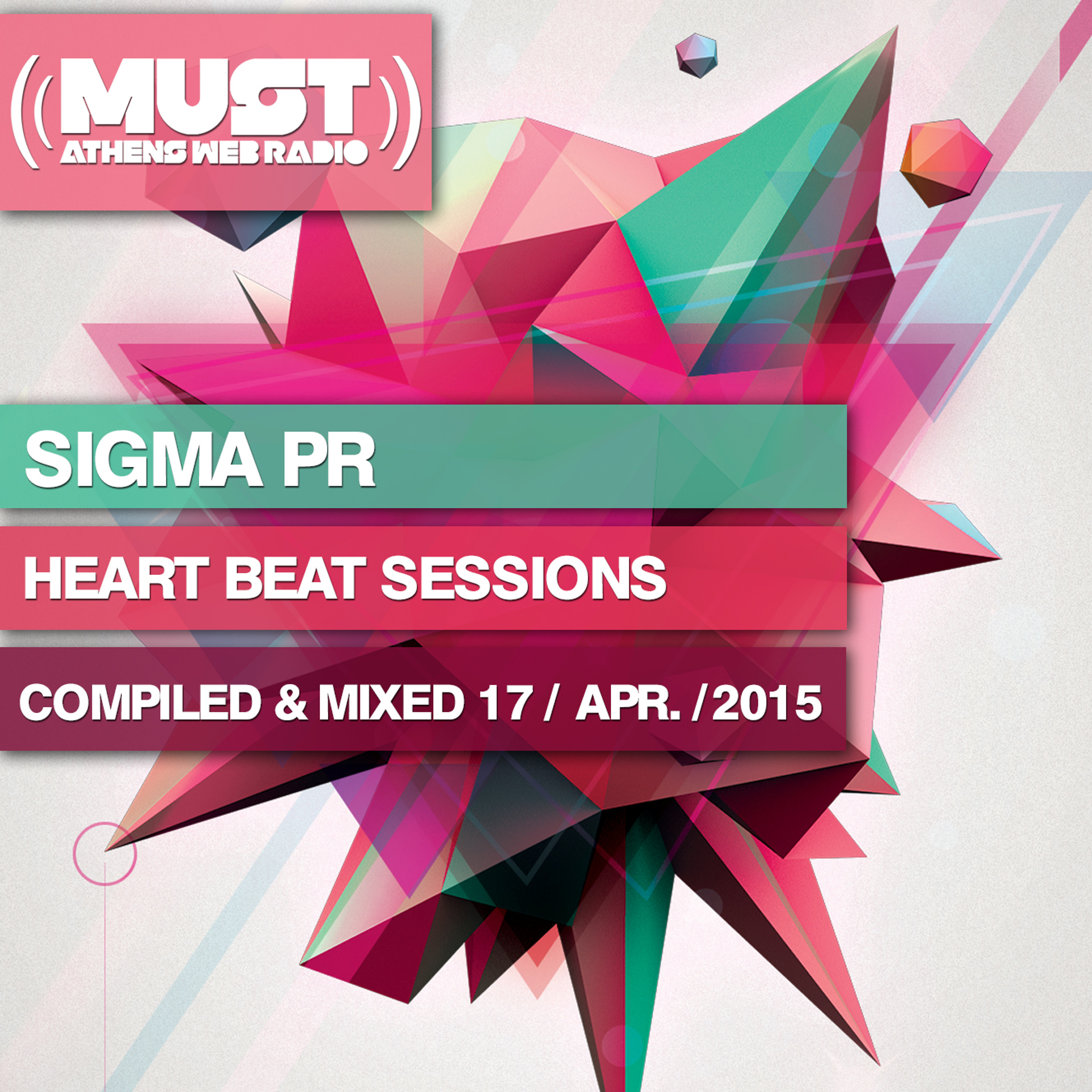 Dj Stergios T. Aka Sigma Pr - H.B.S.  17 April 2015 @ Radio Must (Athens) episode artwork