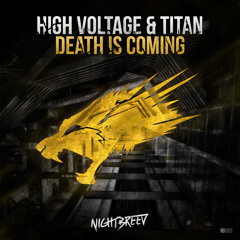 High Voltage & Titan - Death is Coming