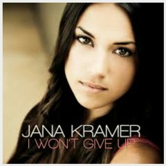 Jana Kramer - I Won't Give Up