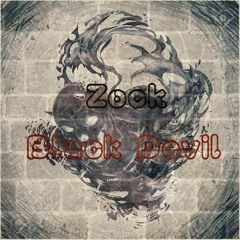 Zock - Black Devil (Original Mix) {'OUT NOW'}