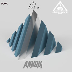 ANNUKI - Funk U [EDM.com Exclusive]