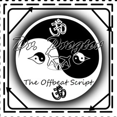 The Offbeat Script