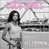 Download Coco Jones – Let ‘em Know Coco Jones – Let ‘em Know