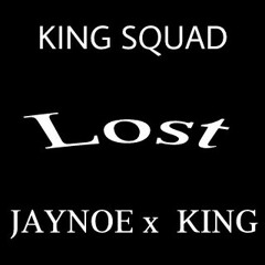 Lost JAYNOE x KING