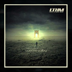 Voodoo Valley (BM DEEP EUPHORIA MIX)