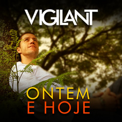 Ontem e Hoje