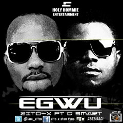 Ewgu_Zito-X_ft_D-Smart at Nigeria