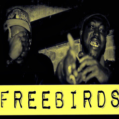 Freebirdz (Chulo & Lil Pimp Tyte)- The Understanding