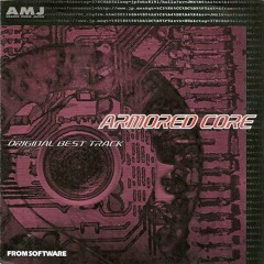 Armored Core Original Best Track 01 - Apex In Circle