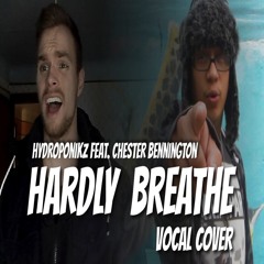 Hardly Breathe Cover (Ft. Fakiezero) - Drafeirha (Music Video in Description)
