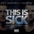 Artwork for THIS IS SICK #42