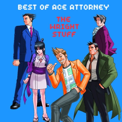 The Wright Stuff - My Ace Attorney works
