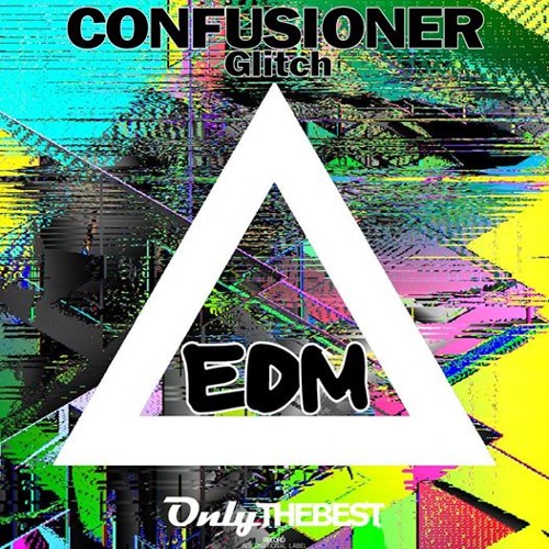 Confusioner - Glitch