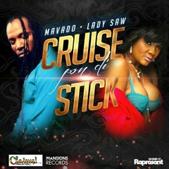 movado and lady saw - cruise pon di stick