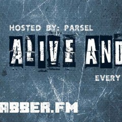 Parsel Vs. ToXic Inside @ Gabber.FM - Alive And Kicking 18 - 04 - 2015
