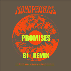 Monophonics - Promises - B 1 Remix