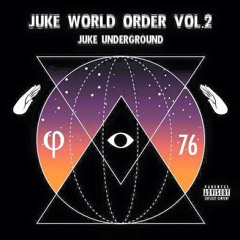 A.Fruit & BSN Posse - Double M (CLIP) JUKE WORLD ORDER VOL.2