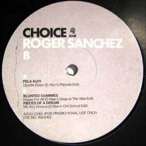 Blunted Dummies - House For All (S-Man's Deep In The Vibe Edit)