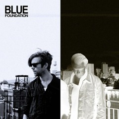 Blue Foundation - Eyes On Fire (Metro Remix) Free DL