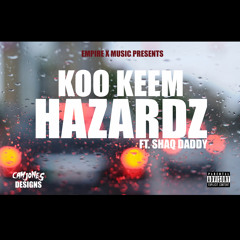 Hazardz featuring Shaq Daddy & Broderick Williams