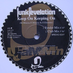 Funk Revelation - Keep On Keeping On (Breixo Edit)
