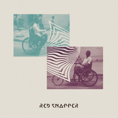 Red Snapper — Blue Chest (Kito Jempere Remix) [Lo Recordings]