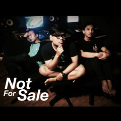 Not For Sale - Percayalah