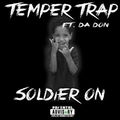 Temper Trap Ft Da Don
