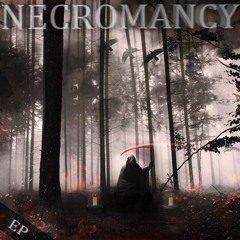 Necromancy (Feat. FESTER)