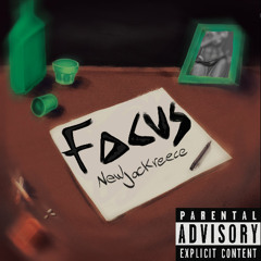 Focus - Newjackreece