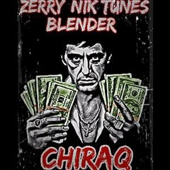 Chiraq  Ft. Blender & Nik Tunes