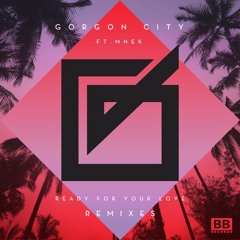 READY FOR YOUR LOVE (DECON REMIX)