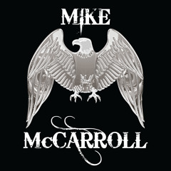 Mike McCarroll - My Guns