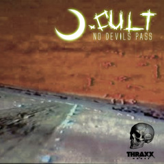 .CULT - NO DEVILS PASS