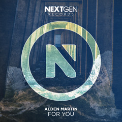 Alden Martin - For You (Original Mix)