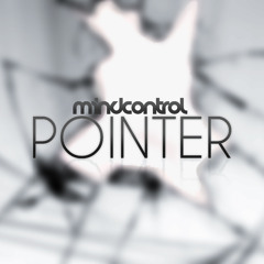 MindControl - Pointer **OUT SOON**