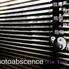 Photoabsence (Yin Yang Mix)