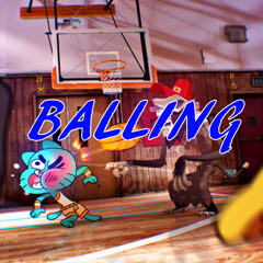 The amazing world of gumball hip hop remix(Balling)