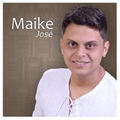 04 - O Amor é Você-MAIKE JOSE-COMPOSIÇÃO: ALEXANDRE PÉ DE SERRA