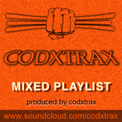 CODXTRAX - mixed playlist (prod. by codxtrax)