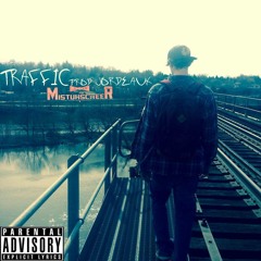 MistuhscheeR - Traffic (Prod. Jordeaux)