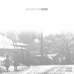 Me And The Devil (In loving memory of Donald "Dontay" Ivy)Amani O+ & Masai ATG #BlackLivesMatter