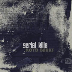 Serial Killa