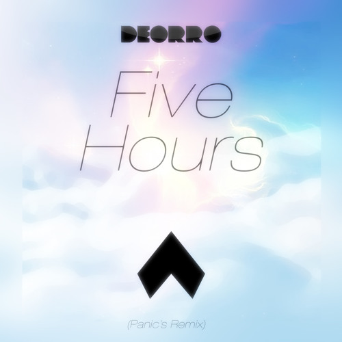 Deorro - 5 Hours (Panic's Remix)