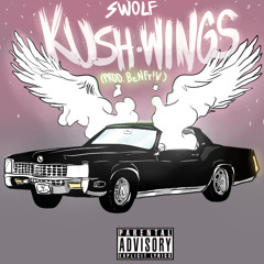 SWOLF - Kush Wings [Prod. BeNFr!V]