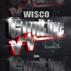(New Snippet) 6Wisco ''GunLine'' Prod By @BeatsByVictory