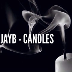 JayB - Candles