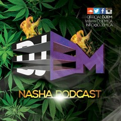 DJ EM - NASHA PODCAST HOSTED BY DEEP JANDU