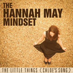 The Little Things (Chloe's Song)