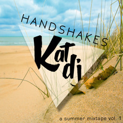 Handshakes - Kat DJ